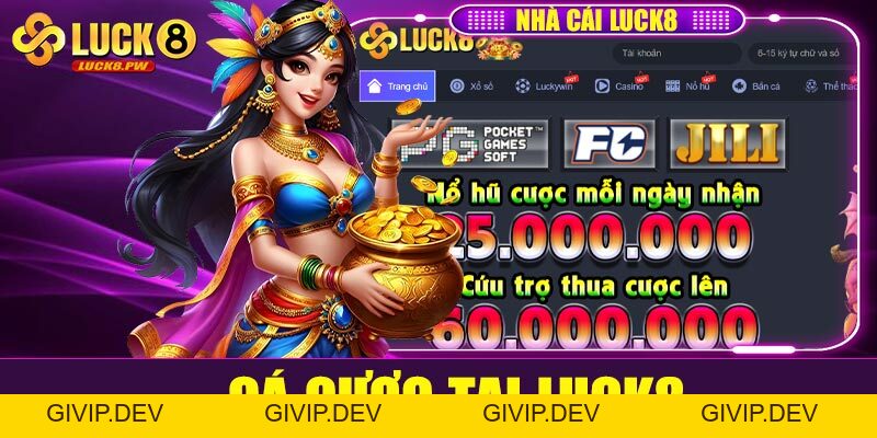 CÁ CƯỢC - luck8.pw - givip