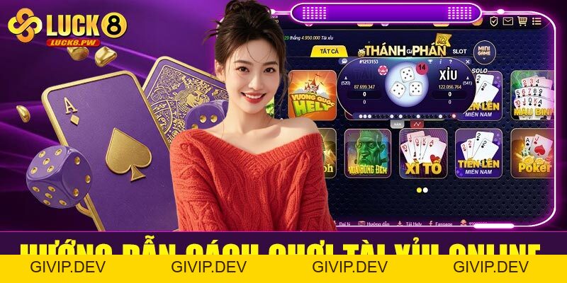 Tài xỉu online tại Luck8 – Trò chơi dân gian nâng tầm cá cược hiện đại - givip