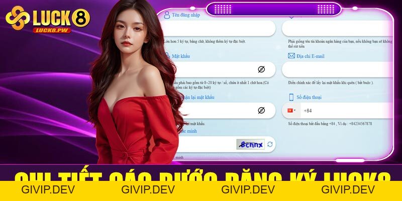 Đăng ký Luck8 – Bắt đầu hành trình cá cược đỉnh cao chỉ với vài bước đơn giản - givip
