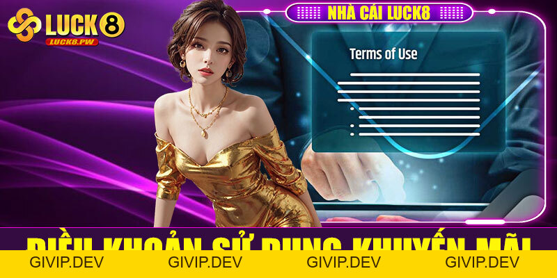 Điều khoản Luck8 – Cam kết minh bạch và bảo vệ người chơi tuyệt đối - givip