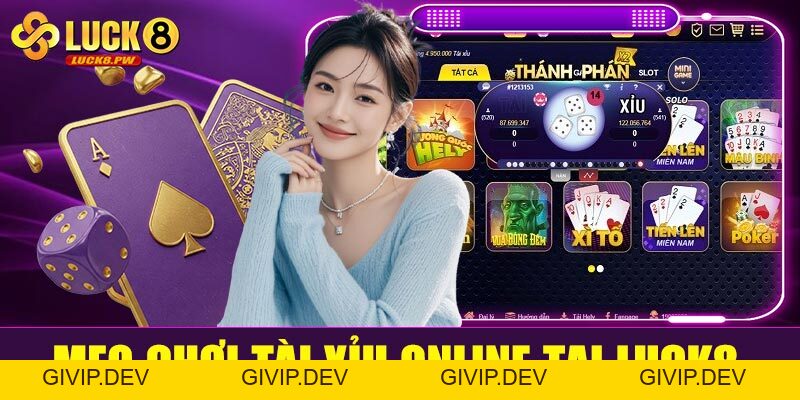 Tài xỉu online tại Luck8 – Trò chơi dân gian nâng tầm cá cược hiện đại - givip