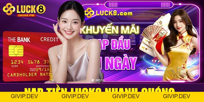 Luck8 ⭐ Nền tảng soi cầu xổ số hàng đầu 2026 - givip