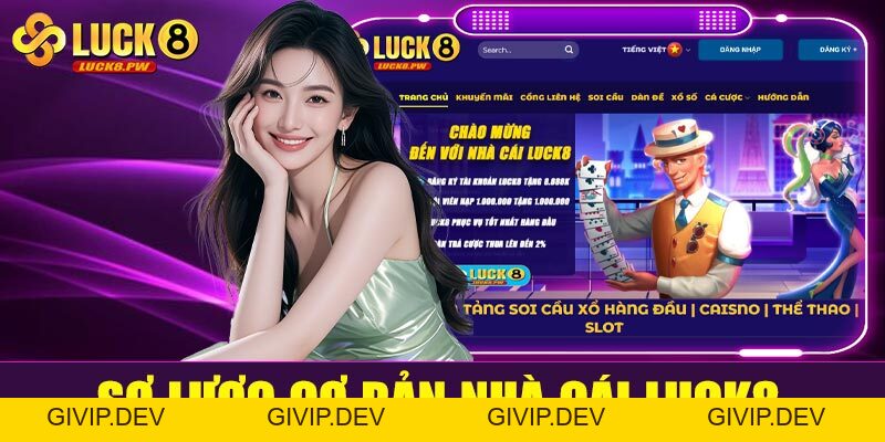 Luck8 ⭐ Nền tảng soi cầu xổ số hàng đầu 2026 - givip