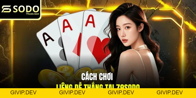 Cách Chơi Liêng Dễ Thắng - Cập Nhật Từ A Đến Z - givip