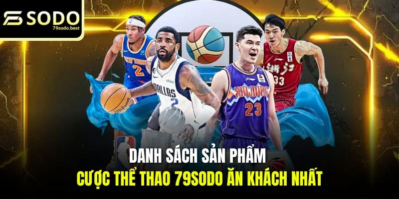 Thể Thao 79SODO - Trải Nghiệm Sảnh Cược Online Top 1 Châu Á - givip