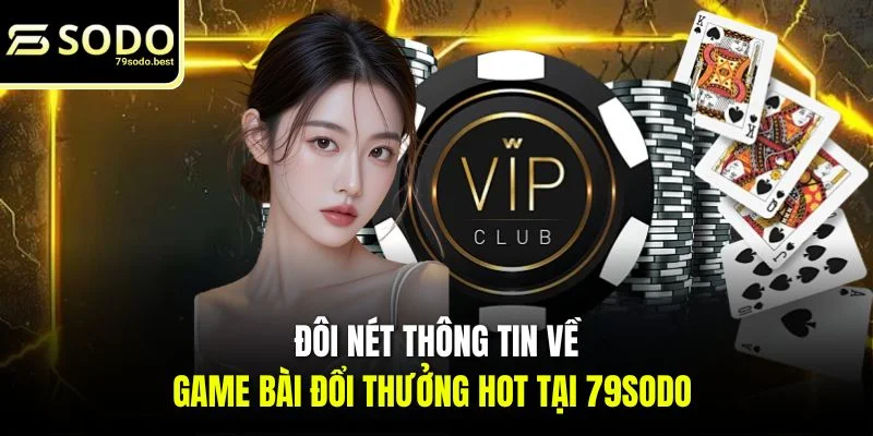 Game Bài Đổi Thưởng Hot - Cập Nhật Mới 2026 - givip