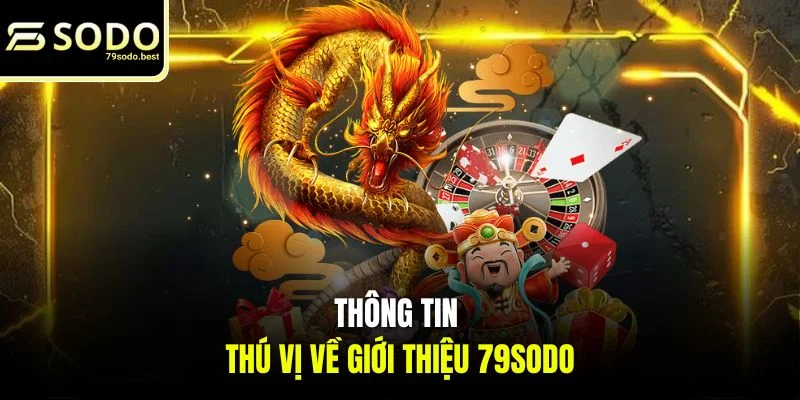 Giới Thiệu 79SODO - Tổng Quan Thương Hiệu Nhà Cái 2026 - givip